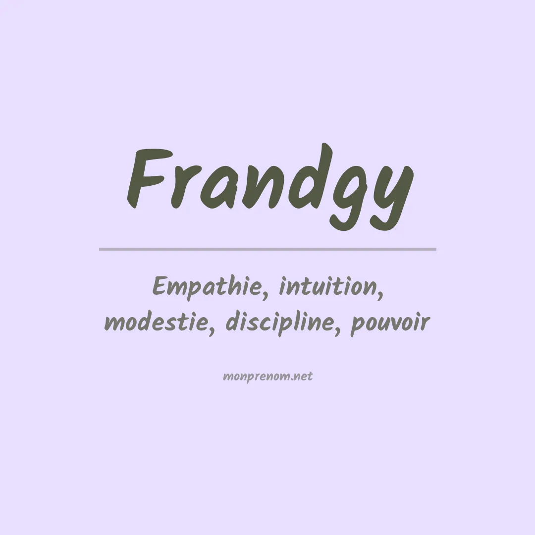 Prénom Frandgy
