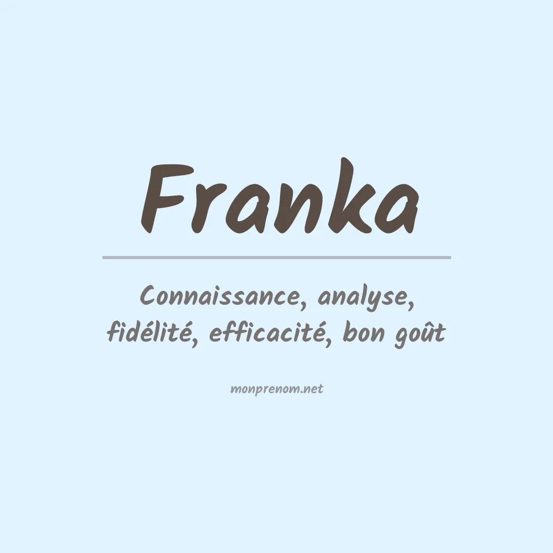 Signification du prénom Franka