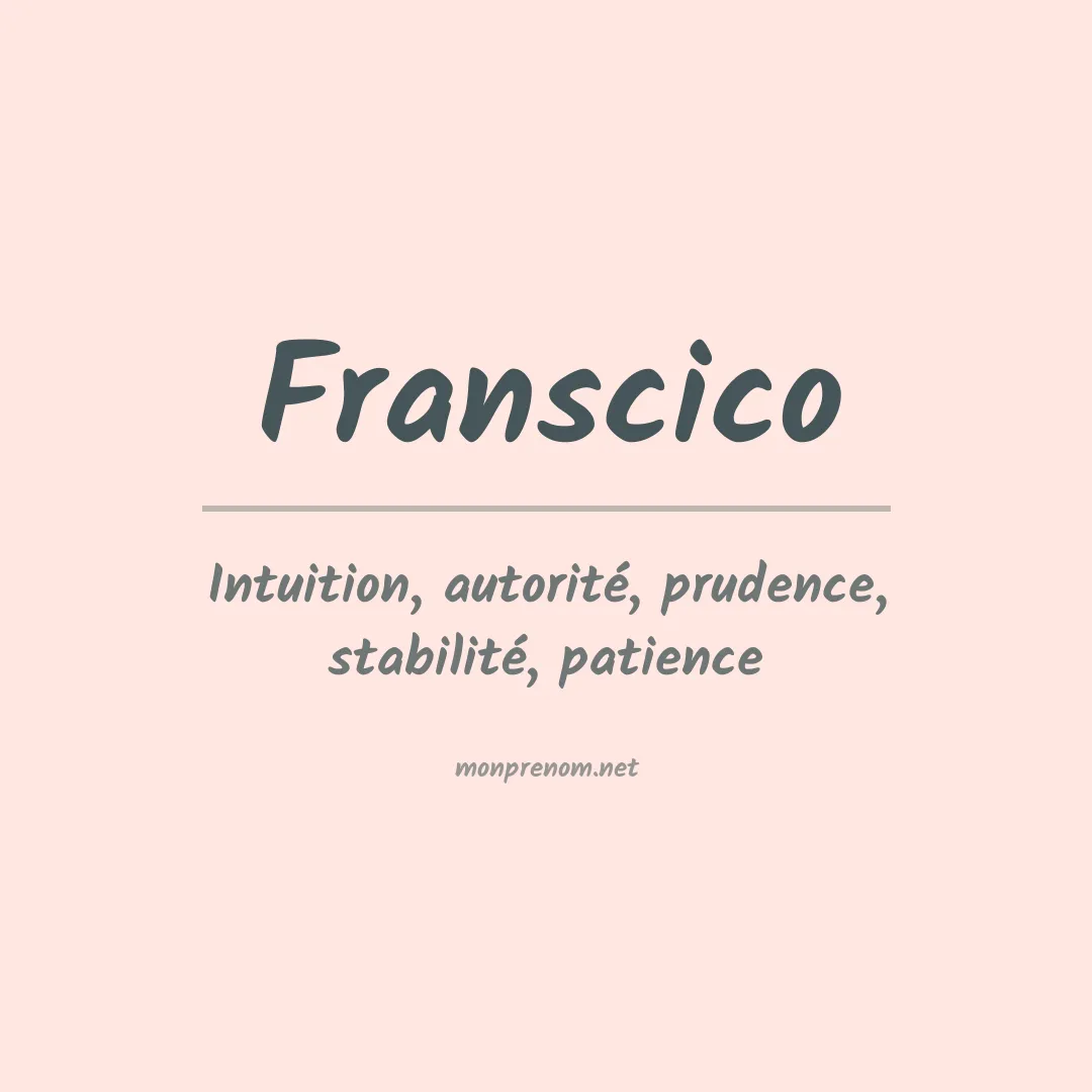 Signification du prénom Franscico