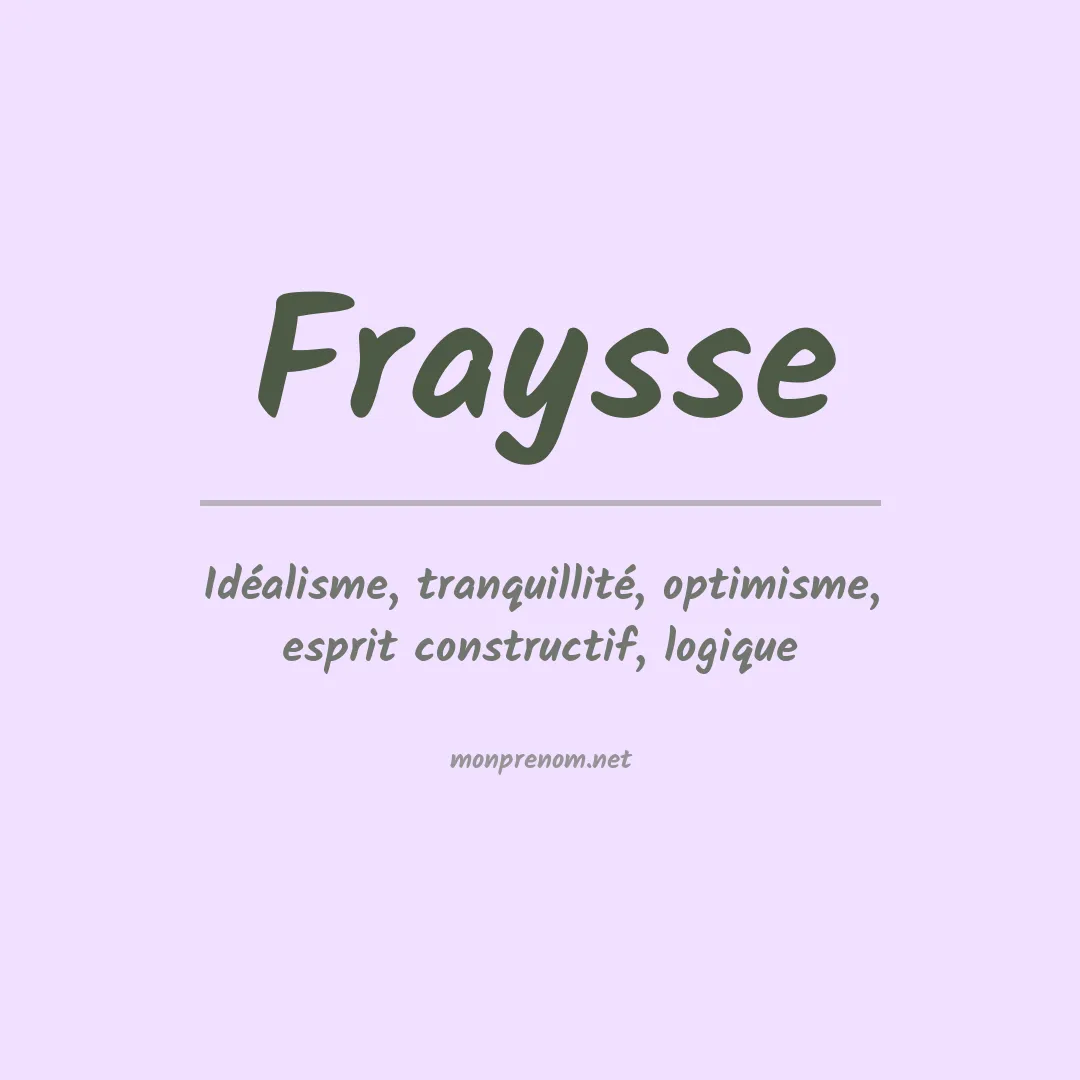Signification du prénom Fraysse