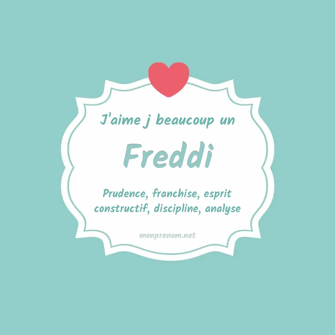 J'aime beaucoup Freddi