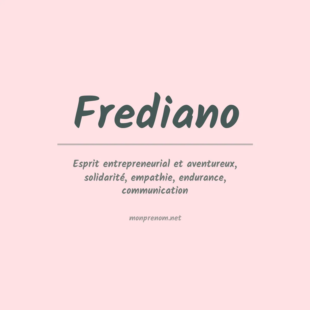 Signification du prénom Frediano