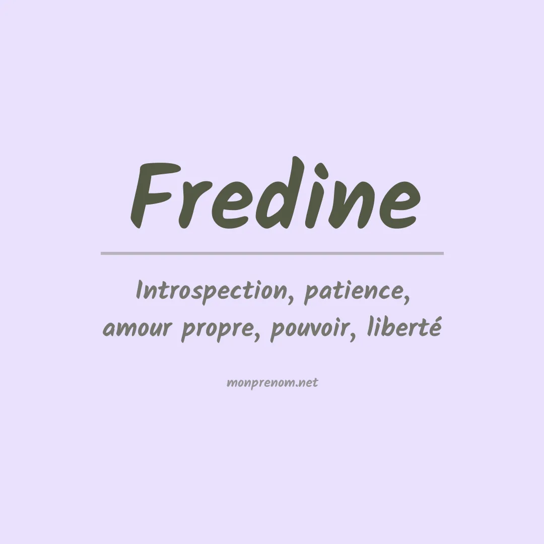Signification du prénom Fredine
