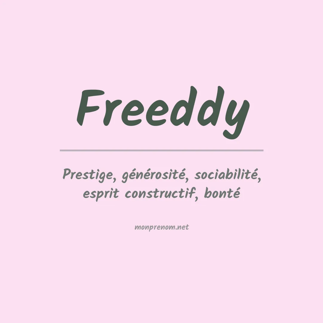 Signification du prénom Freeddy