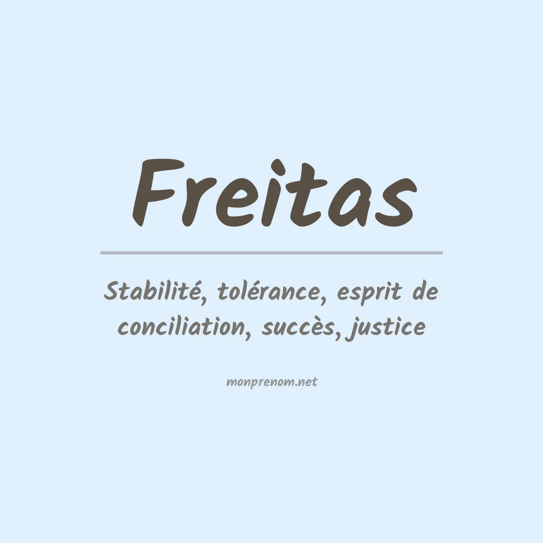 Signification du prénom Freitas