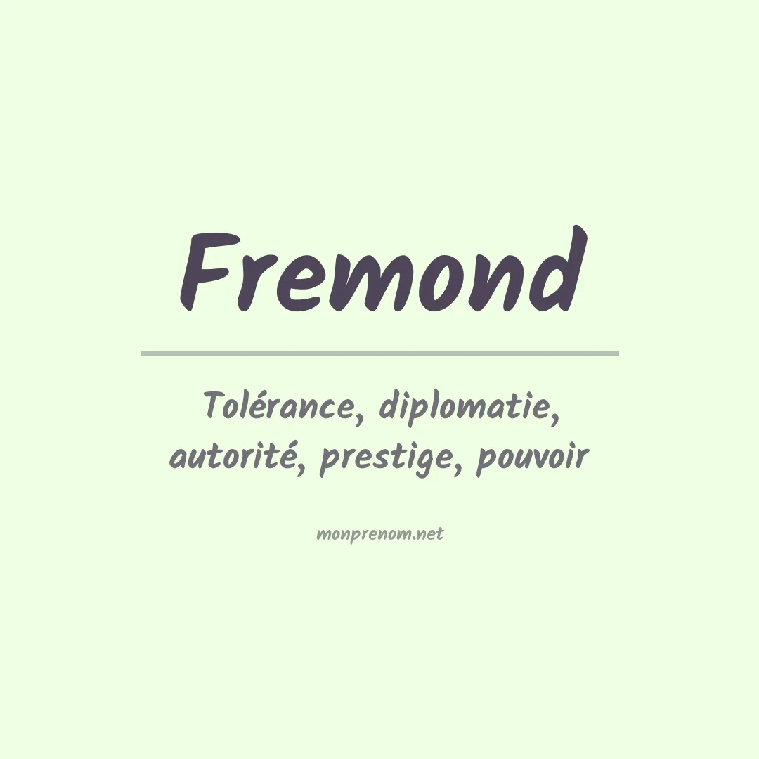 Signification du prénom Fremond