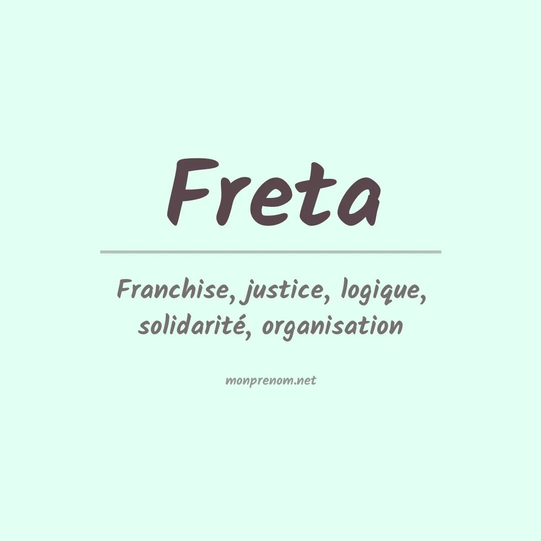 Signification du prénom Freta