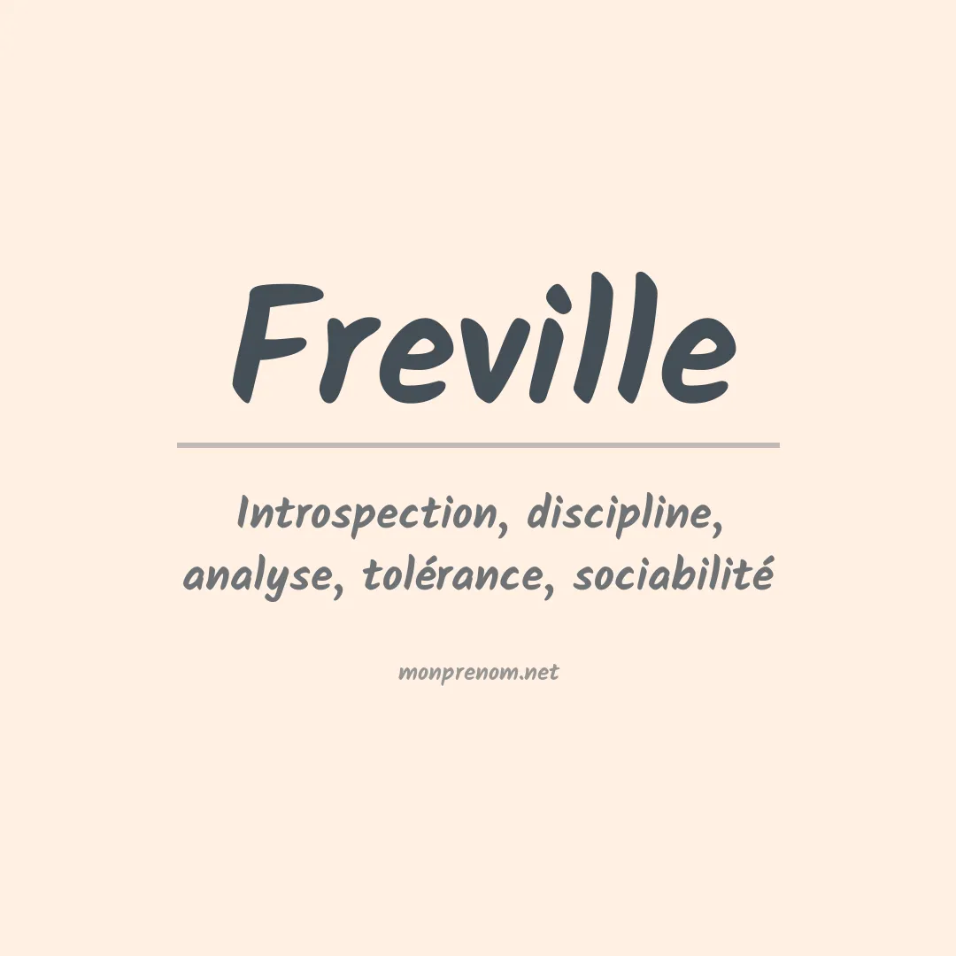 Signification du prénom Freville