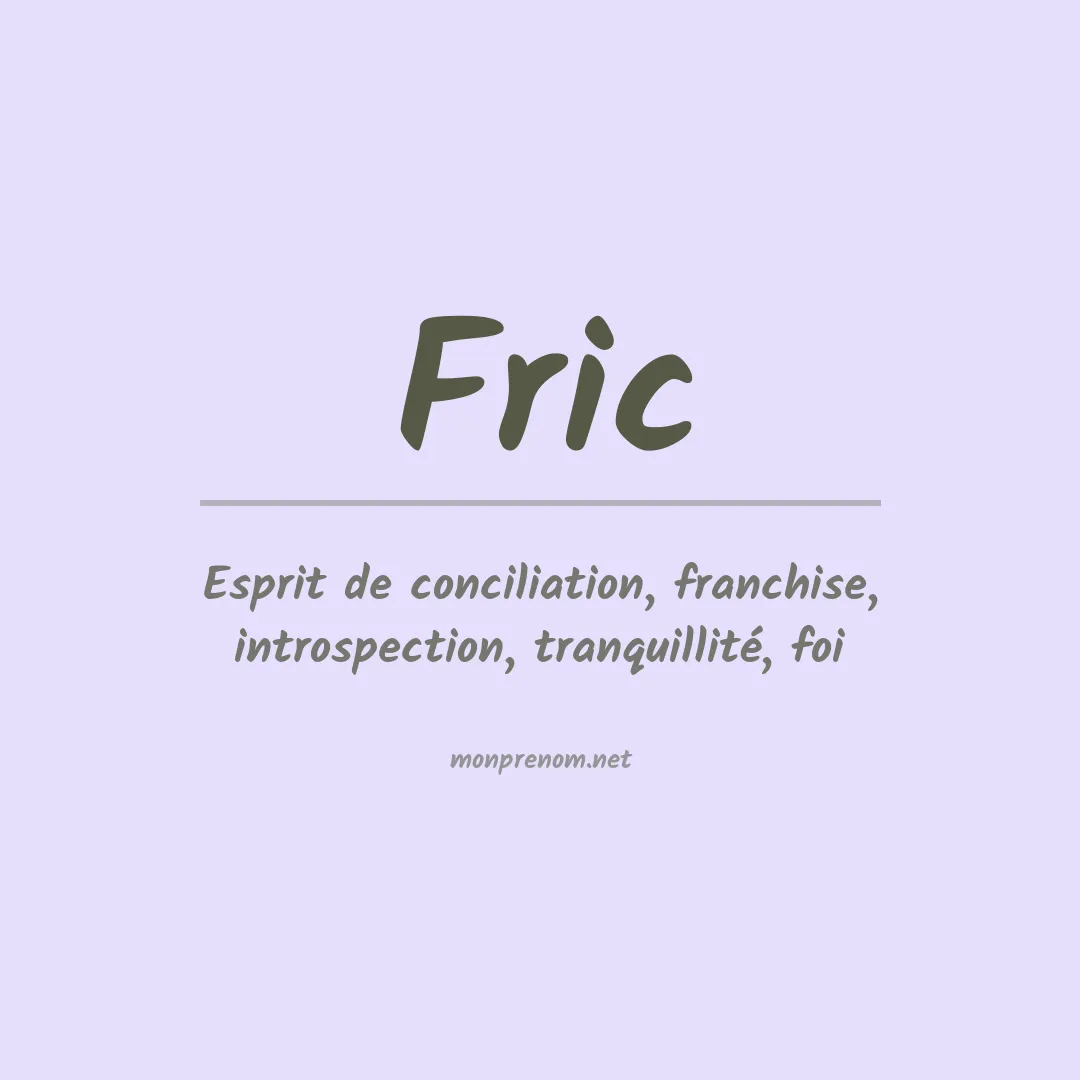 Signification du prénom Fric