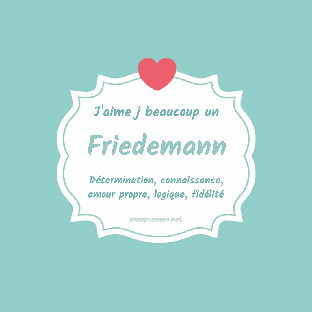 J'aime beaucoup Friedemann
