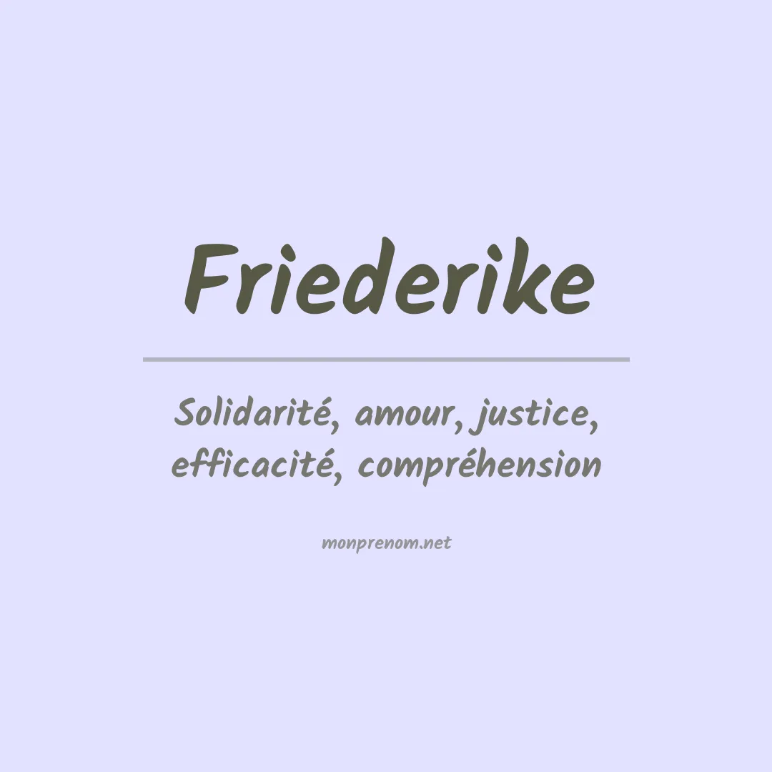 Signification du prénom Friederike