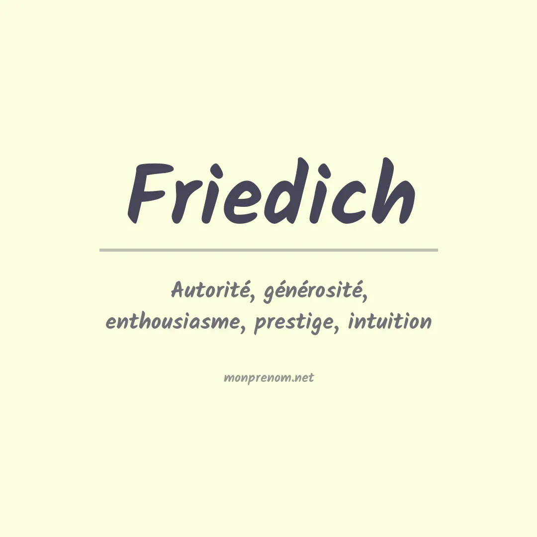 Signification du prénom Friedich