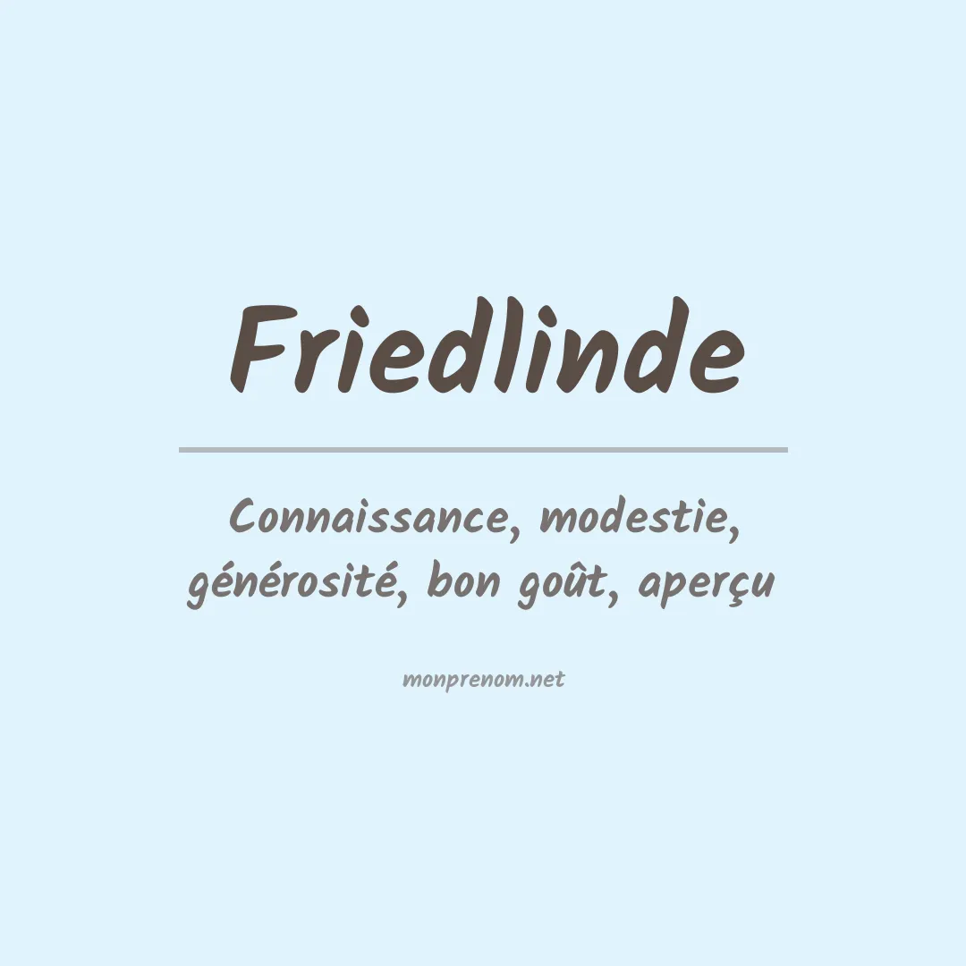 Signification du prénom Friedlinde
