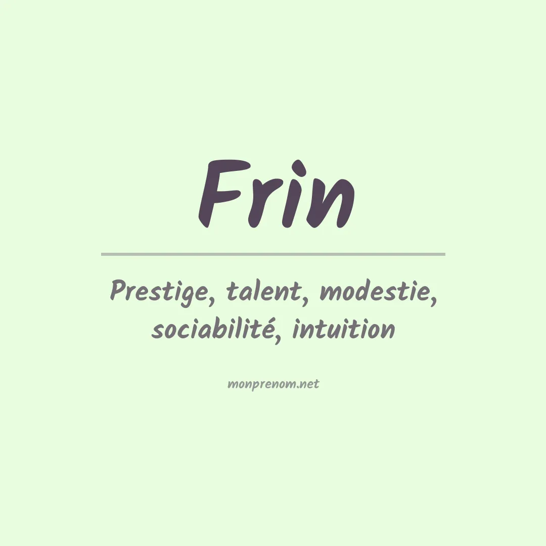 Signification du prénom Frin