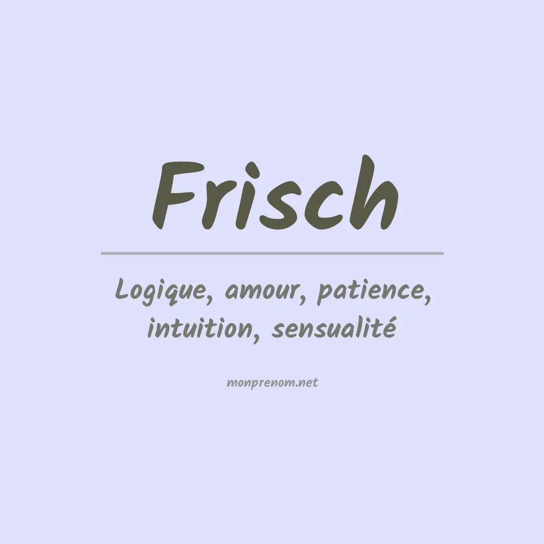 Prénom Frisch