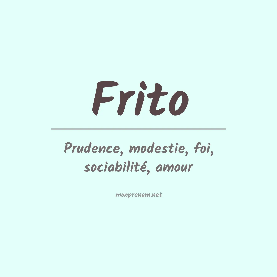 Signification du prénom Frito