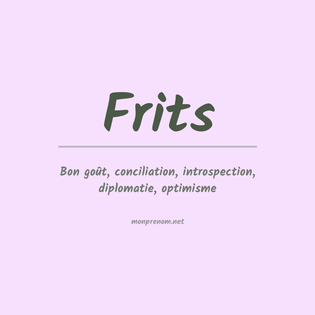 Signification du prénom Frits