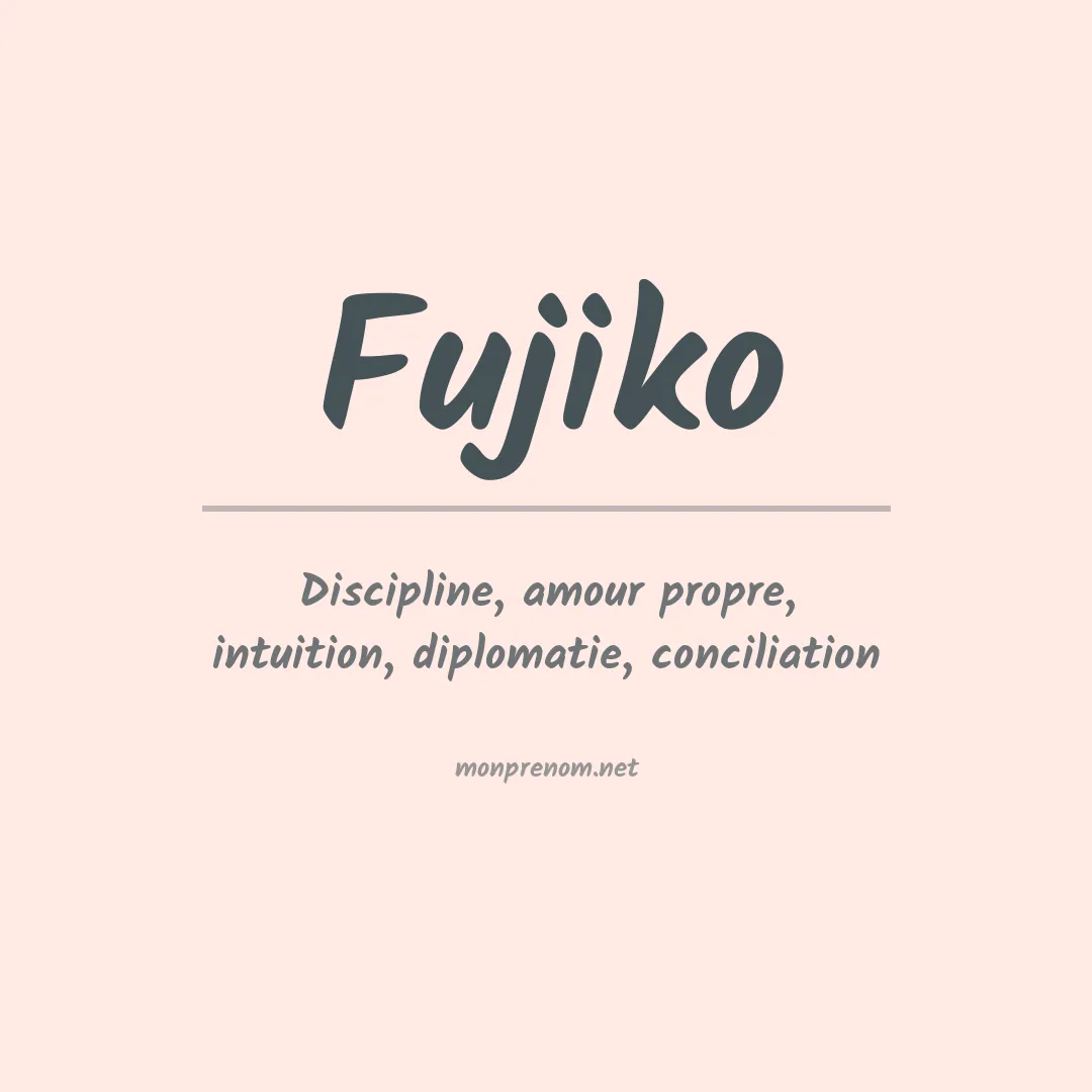 Signification du prénom Fujiko