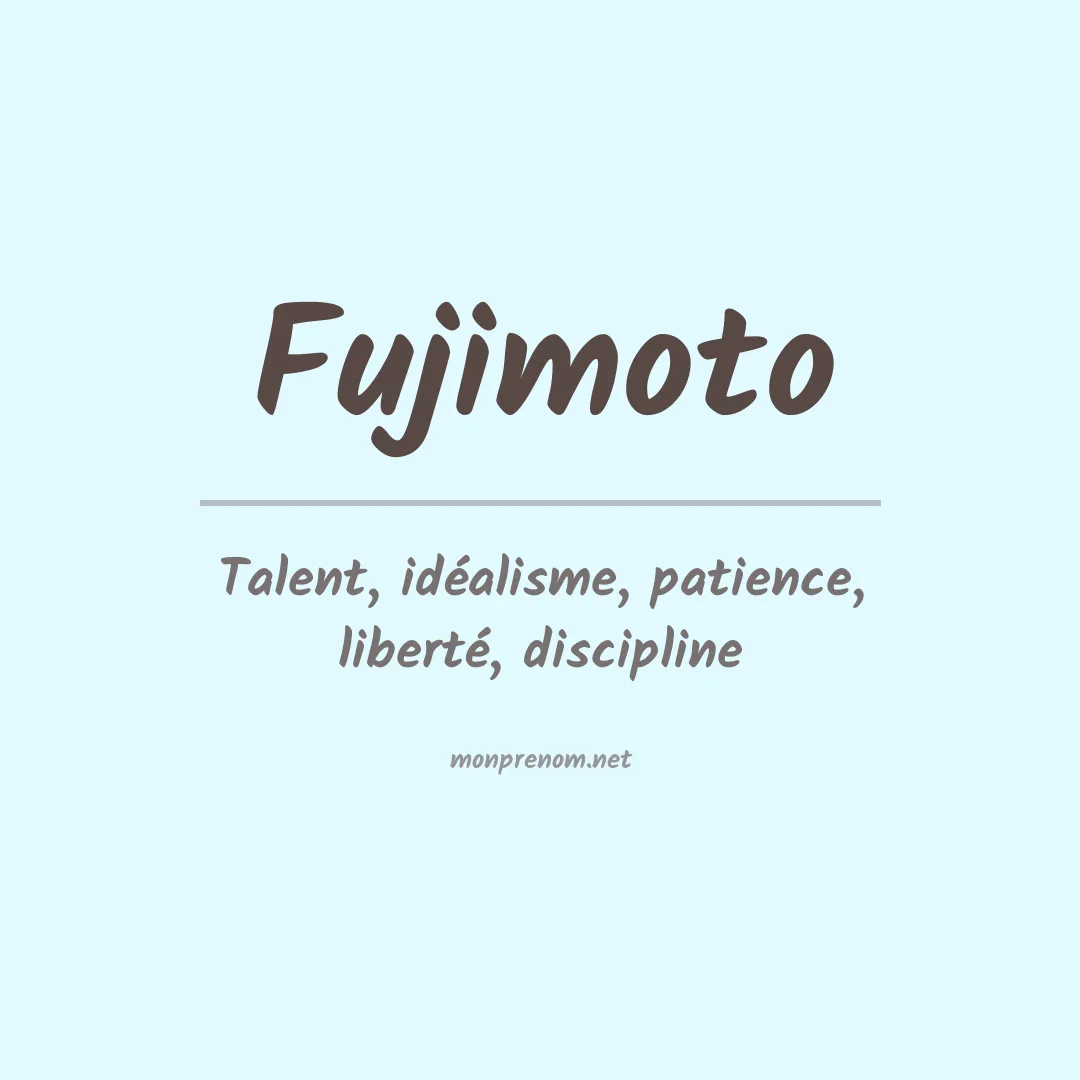 Signification du prénom Fujimoto