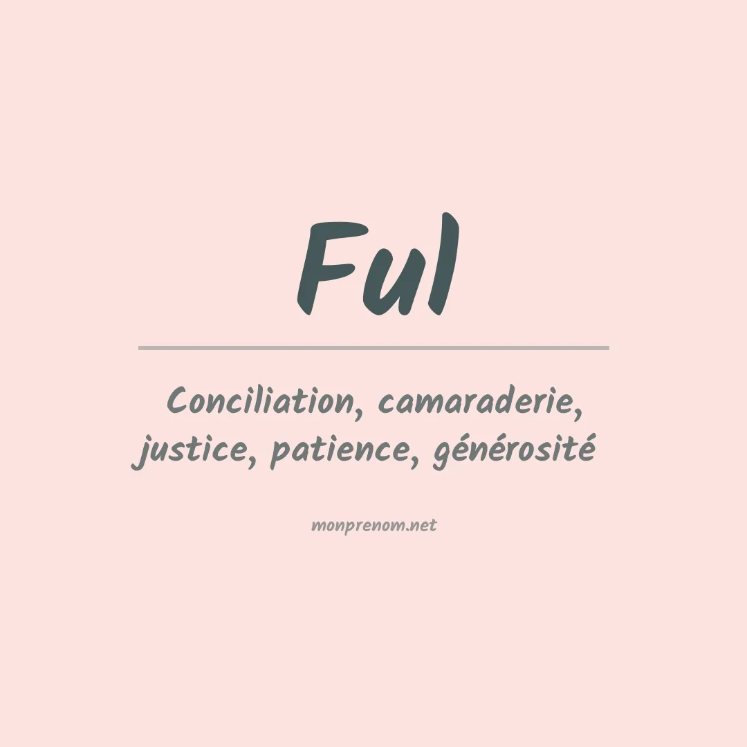 Signification du prénom Ful