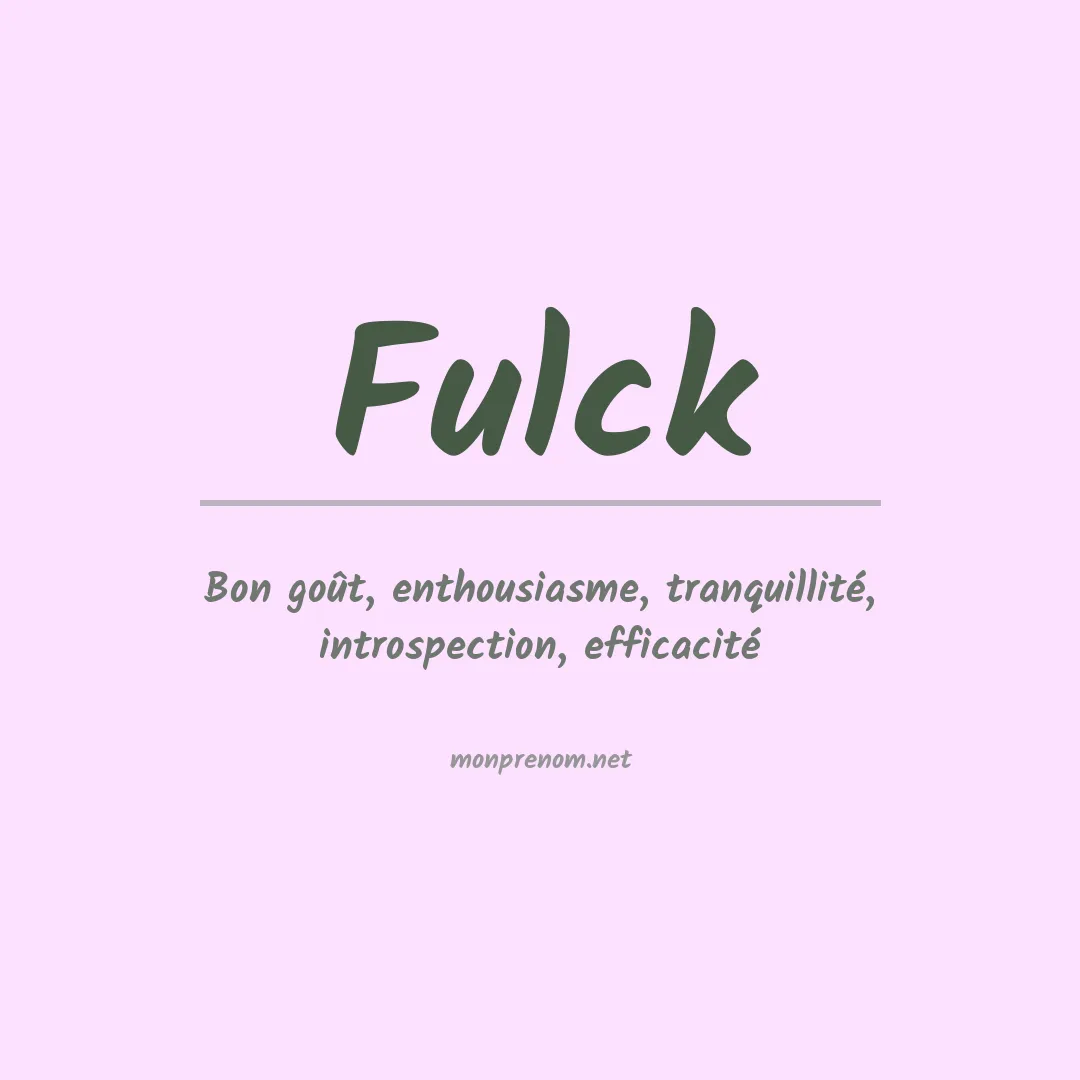 Signification du prénom Fulck