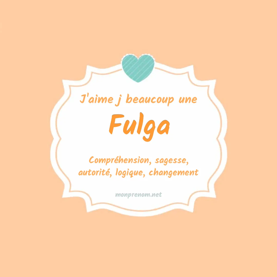 J'aime beaucoup Fulga