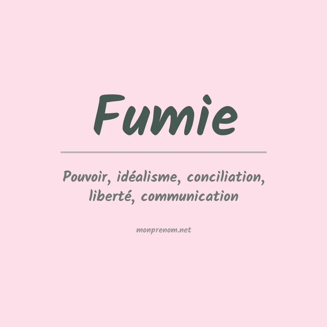 Signification du prénom Fumie