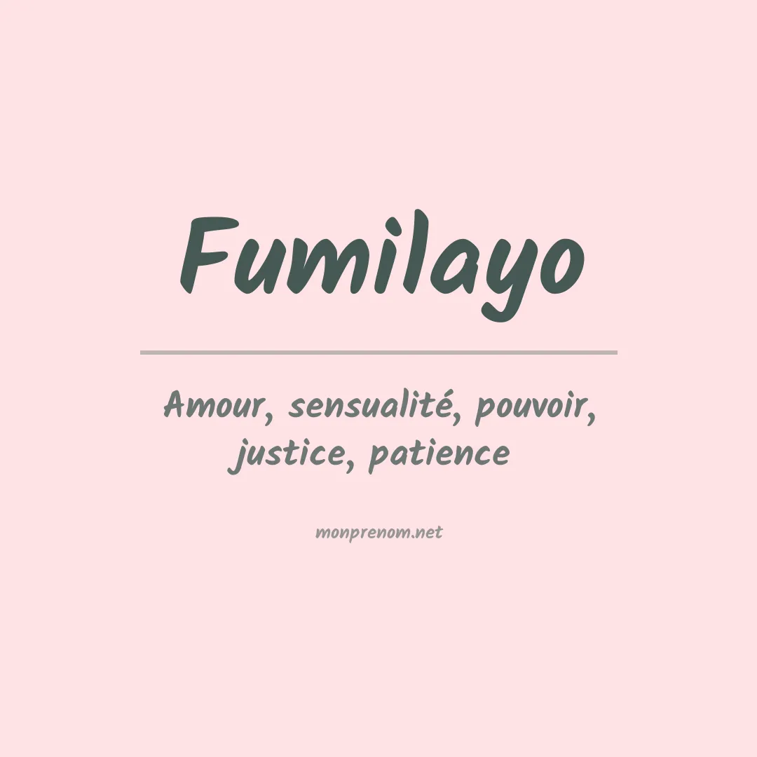 Signification du prénom Fumilayo