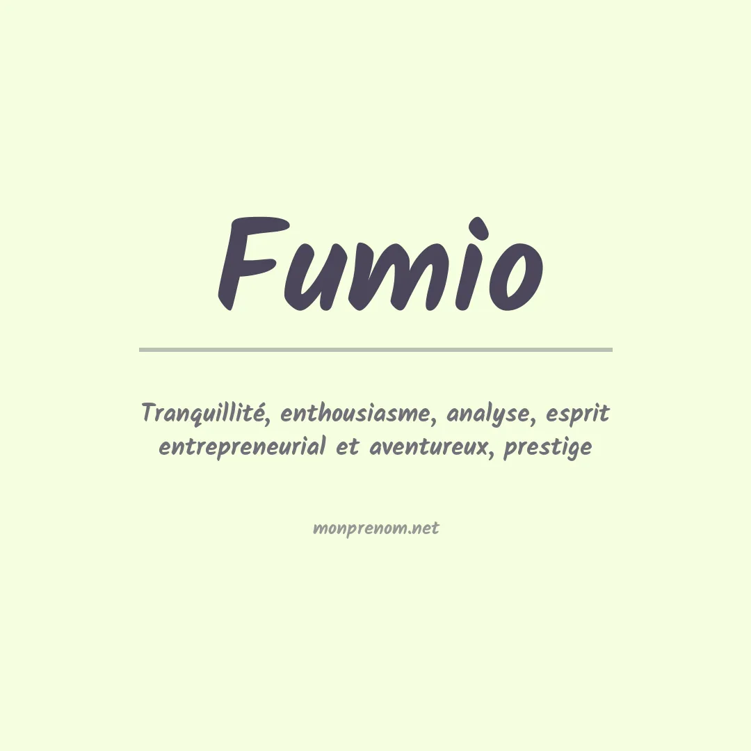 Signification du prénom Fumio