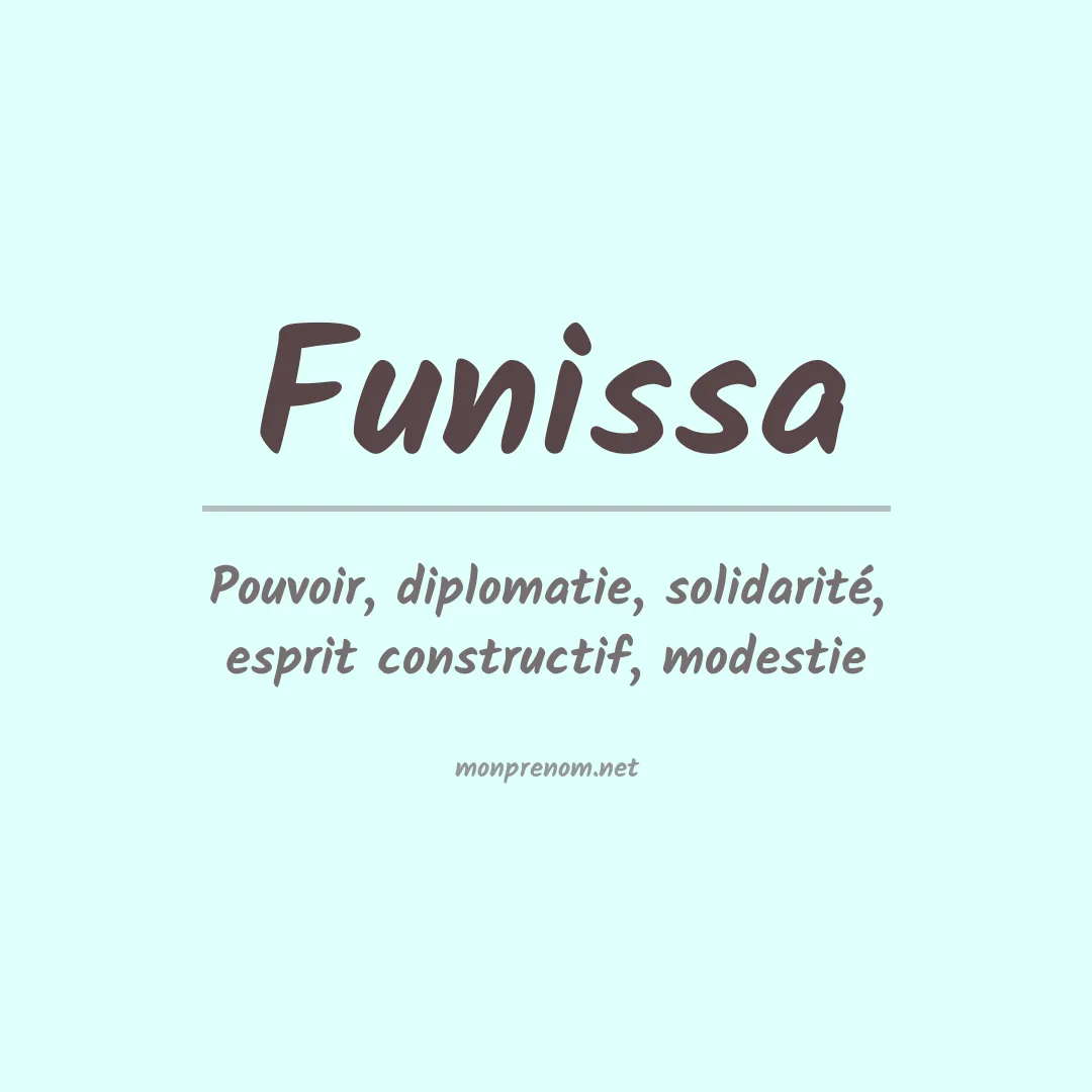 Signification du prénom Funissa