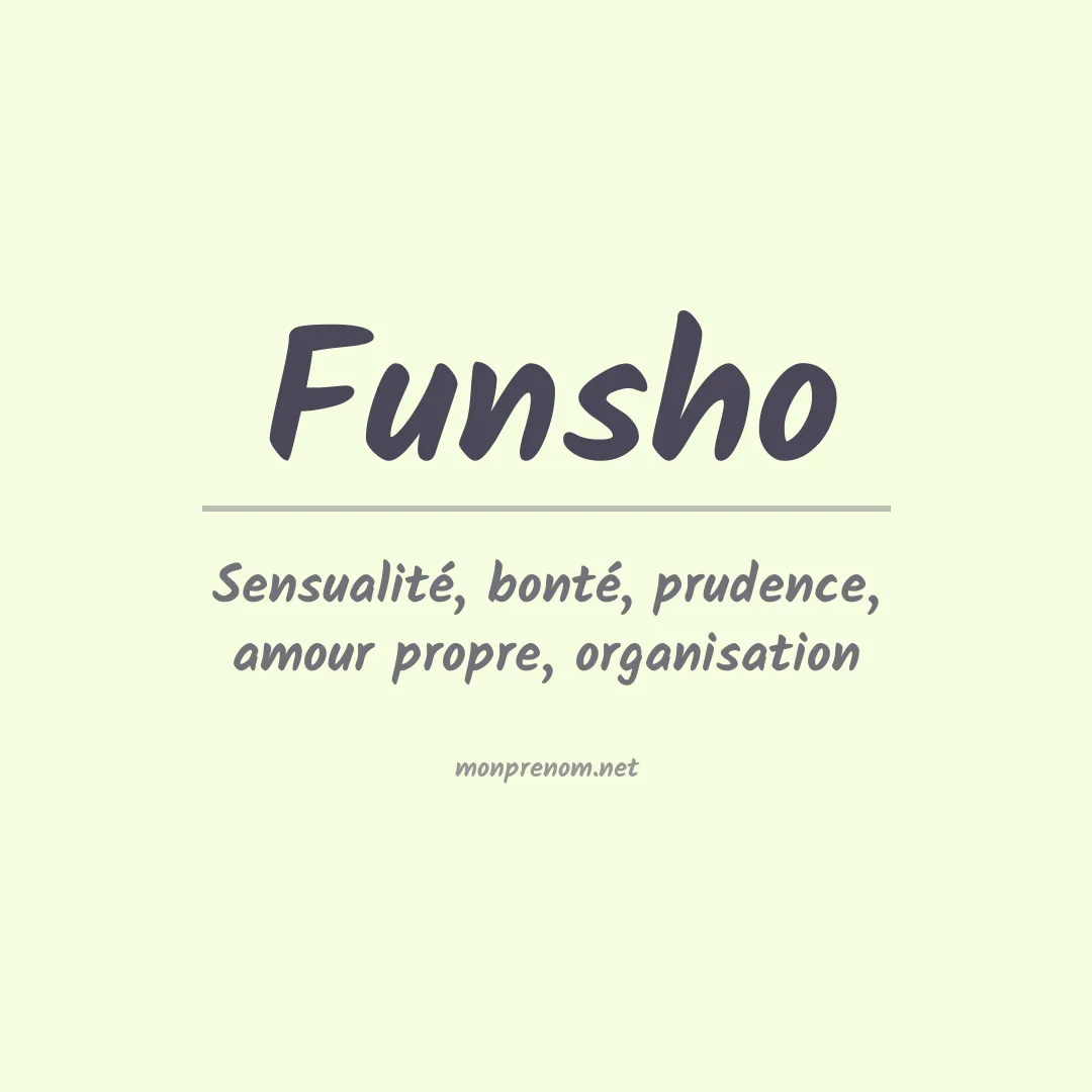 Signification du prénom Funsho