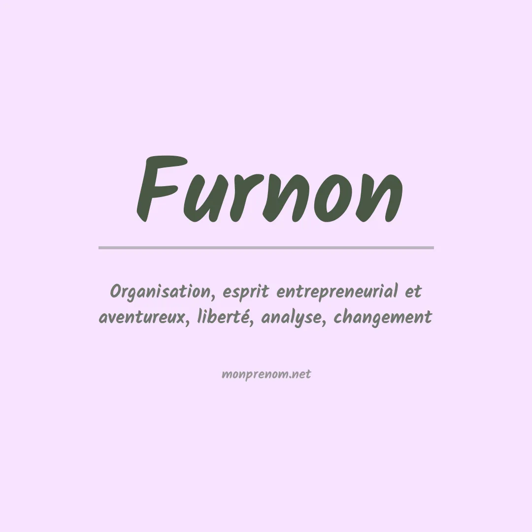 Signification du prénom Furnon
