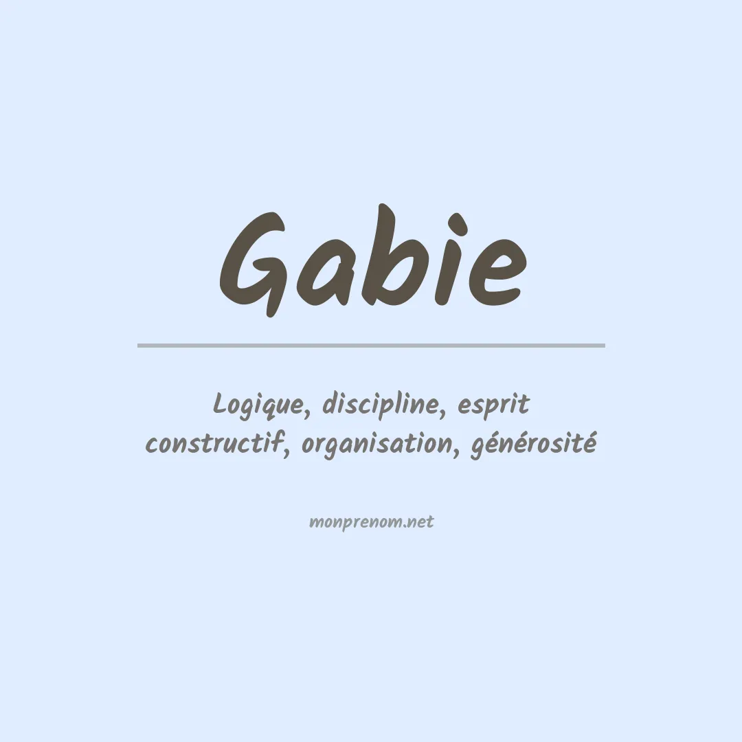 Signification du prénom Gabie