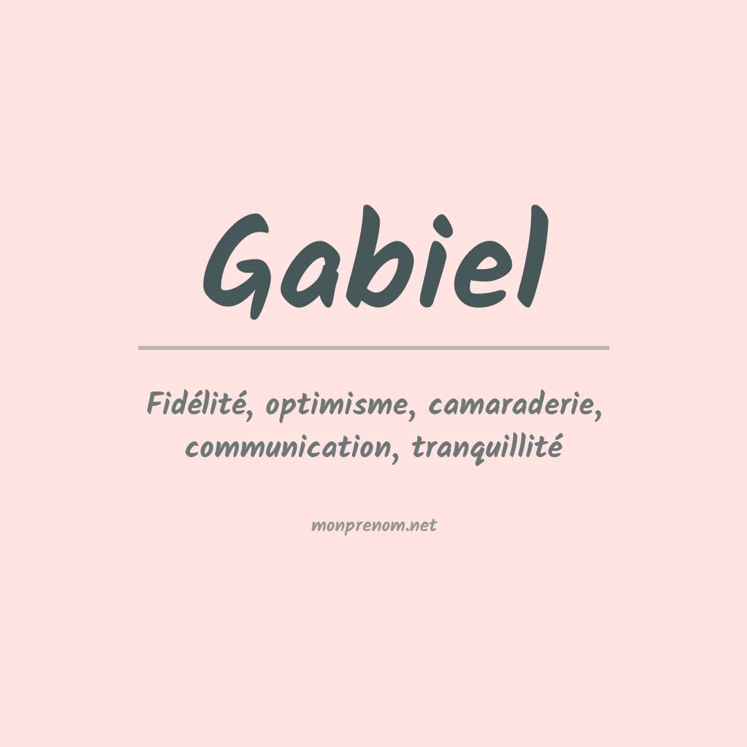 Prénom Gabiel
