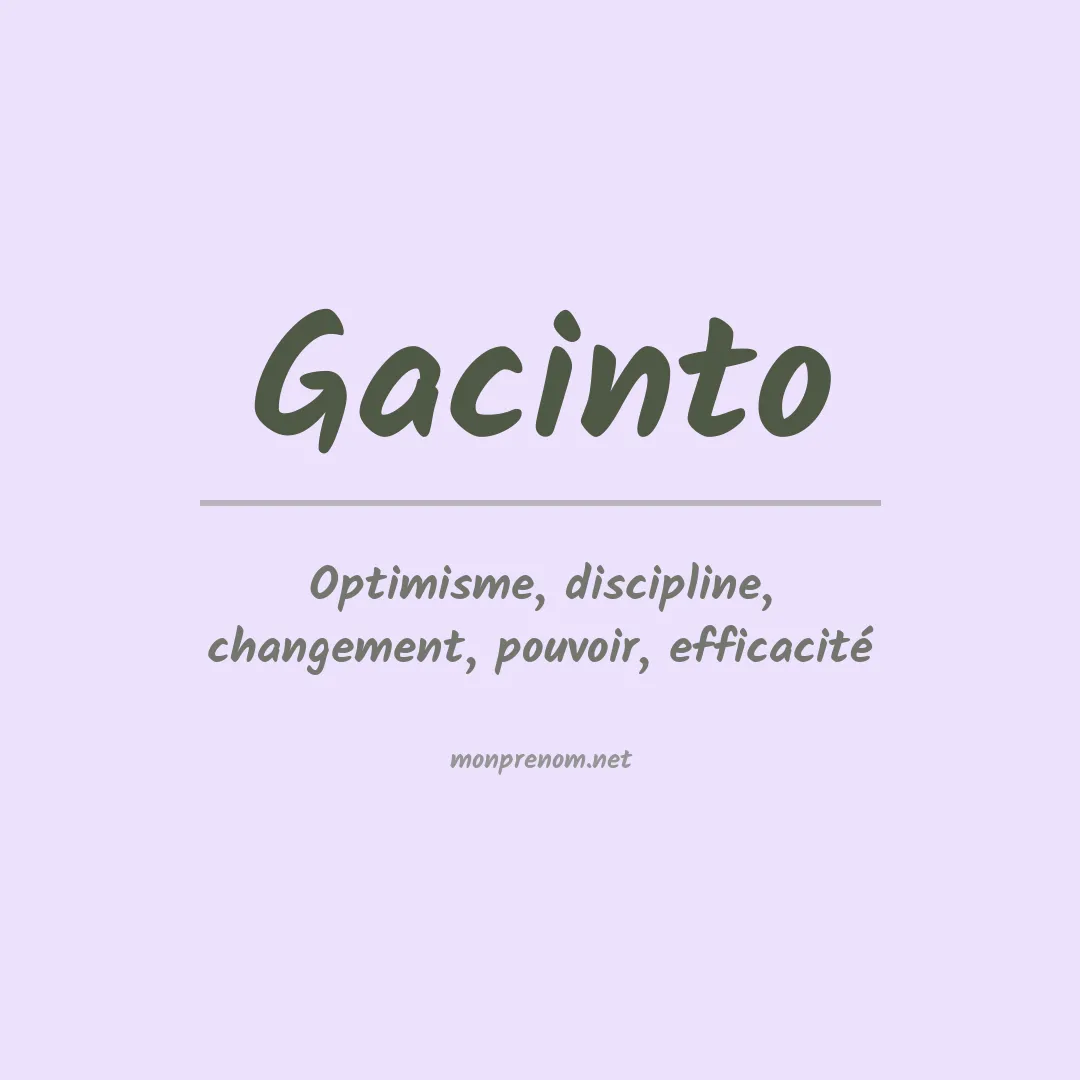 Signification du prénom Gacinto