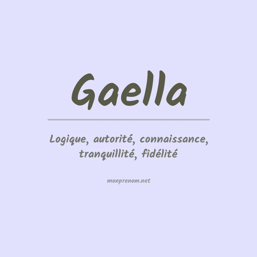 Signification du prénom Gaella