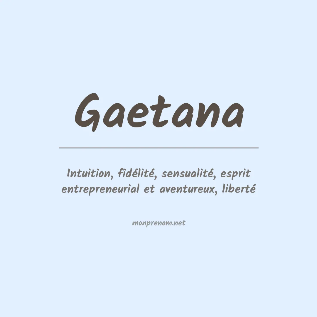 Signification du prénom Gaetana