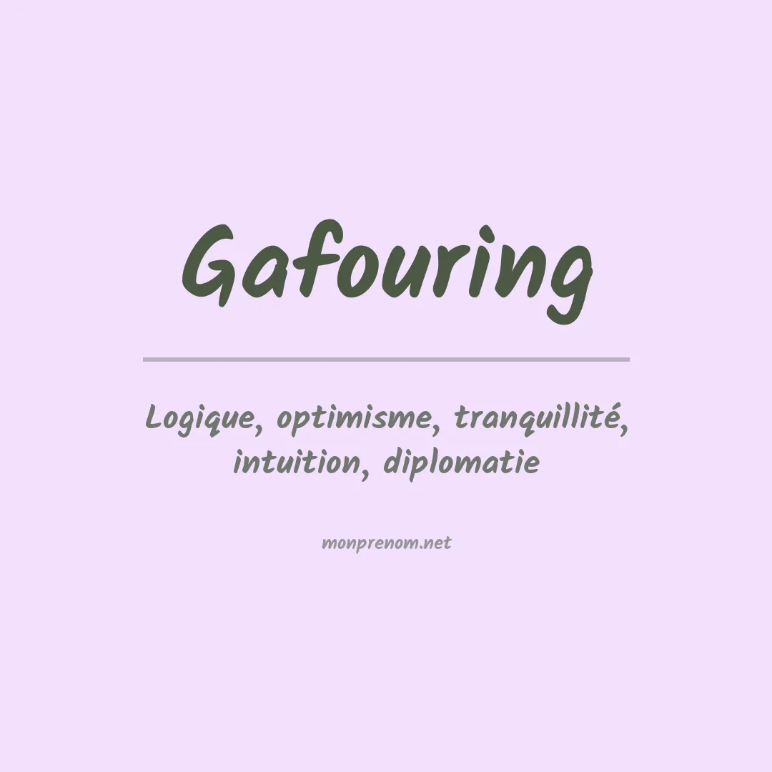 Signification du prénom Gafouring