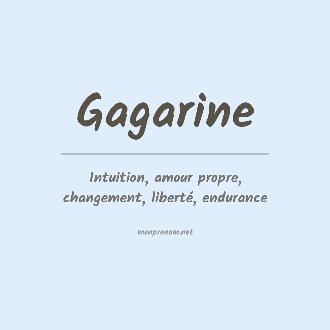 Signification du prénom Gagarine
