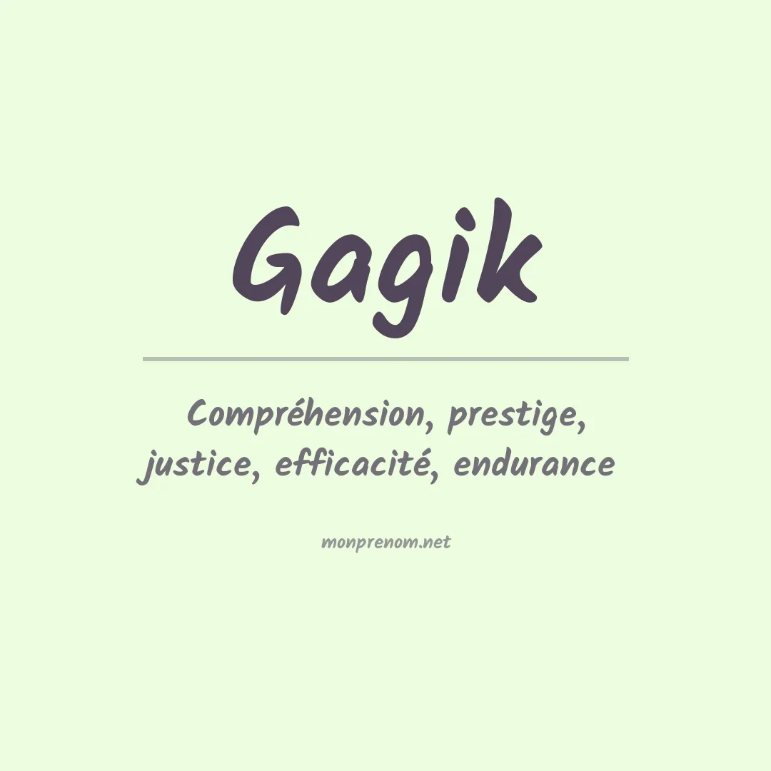 Signification du prénom Gagik