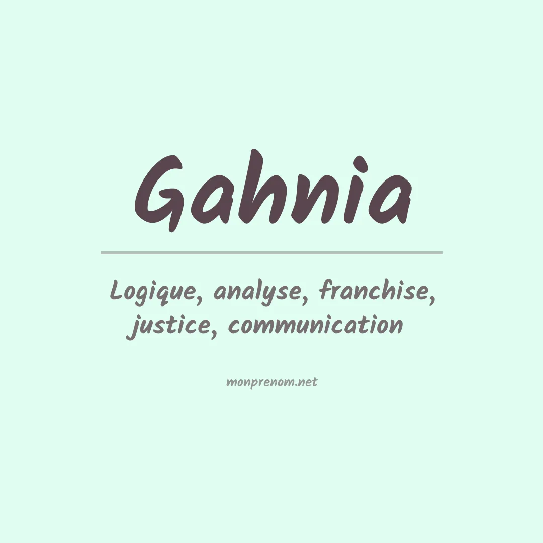 Signification du prénom Gahnia