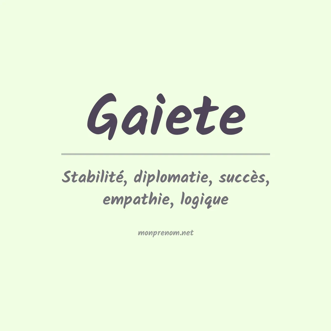 Prénom Gaiete