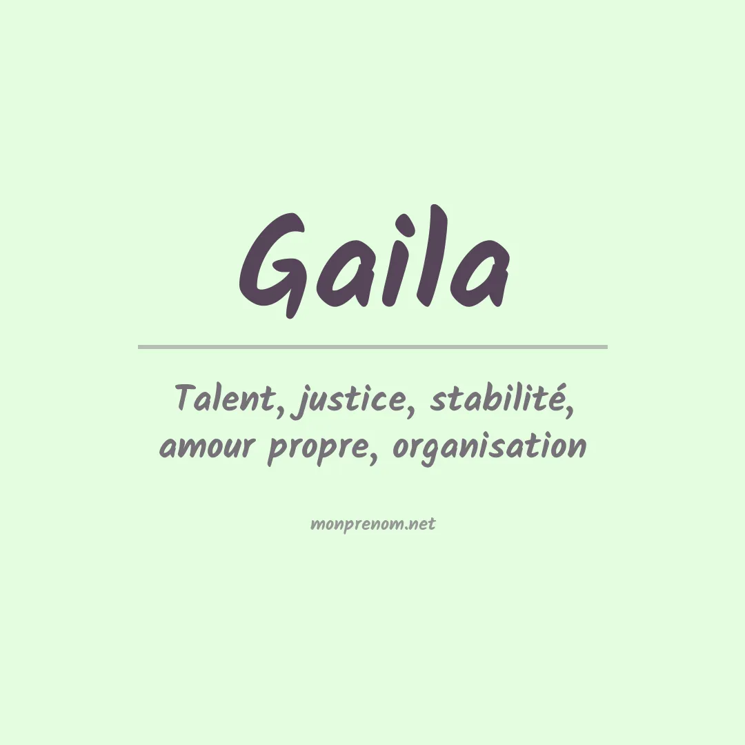 Signification du prénom Gaila