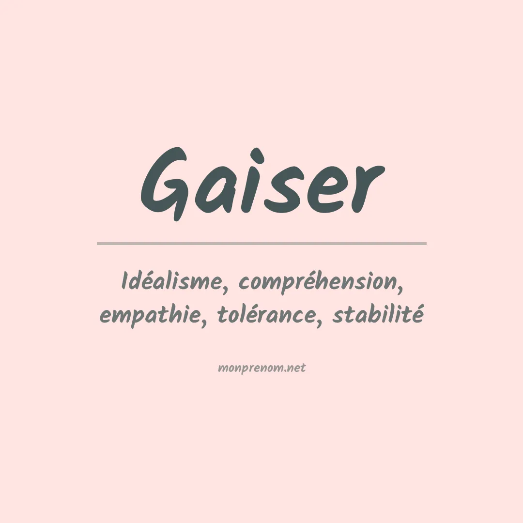 Prénom Gaiser