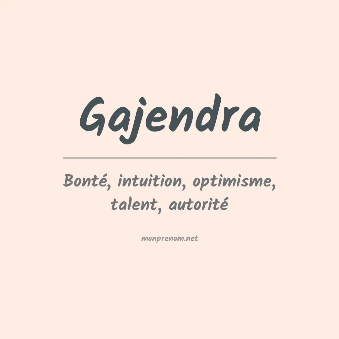 Signification du prénom Gajendra