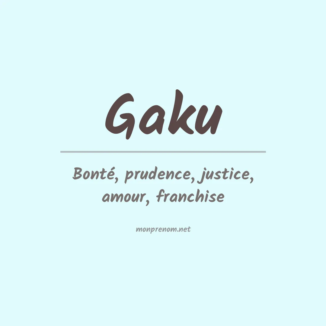 Signification du prénom Gaku