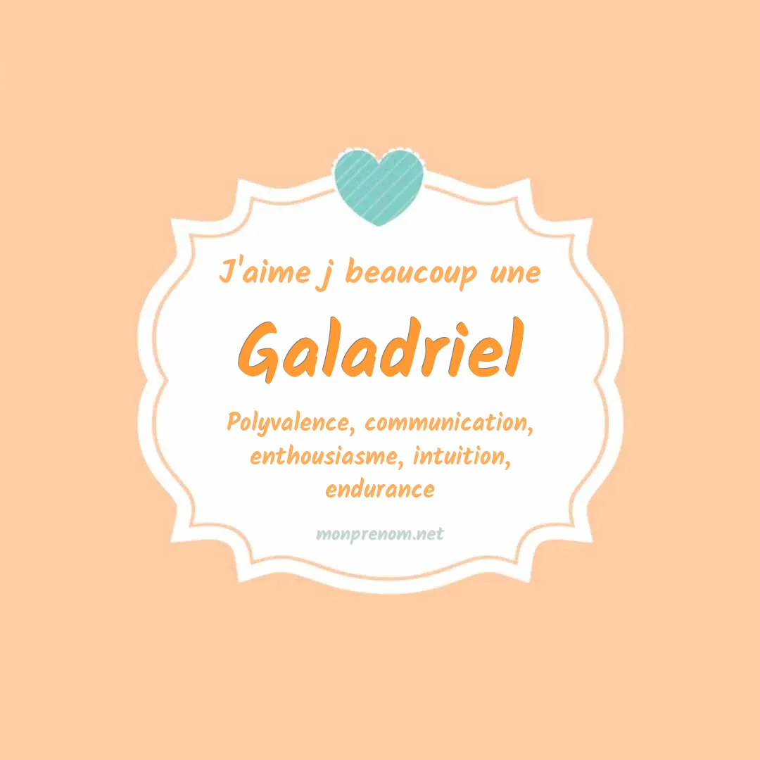 J'aime beaucoup Galadriel