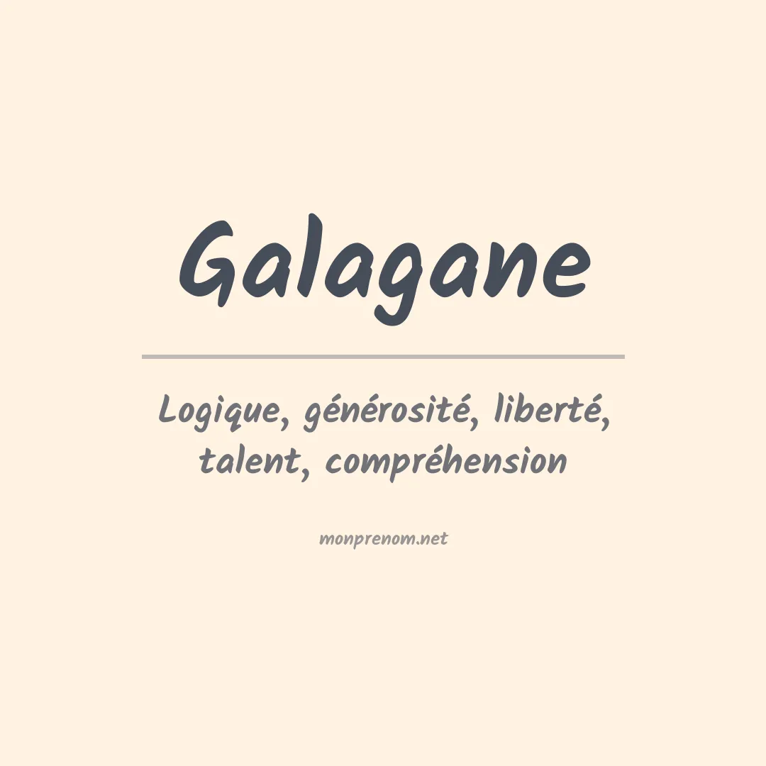 Signification du prénom Galagane