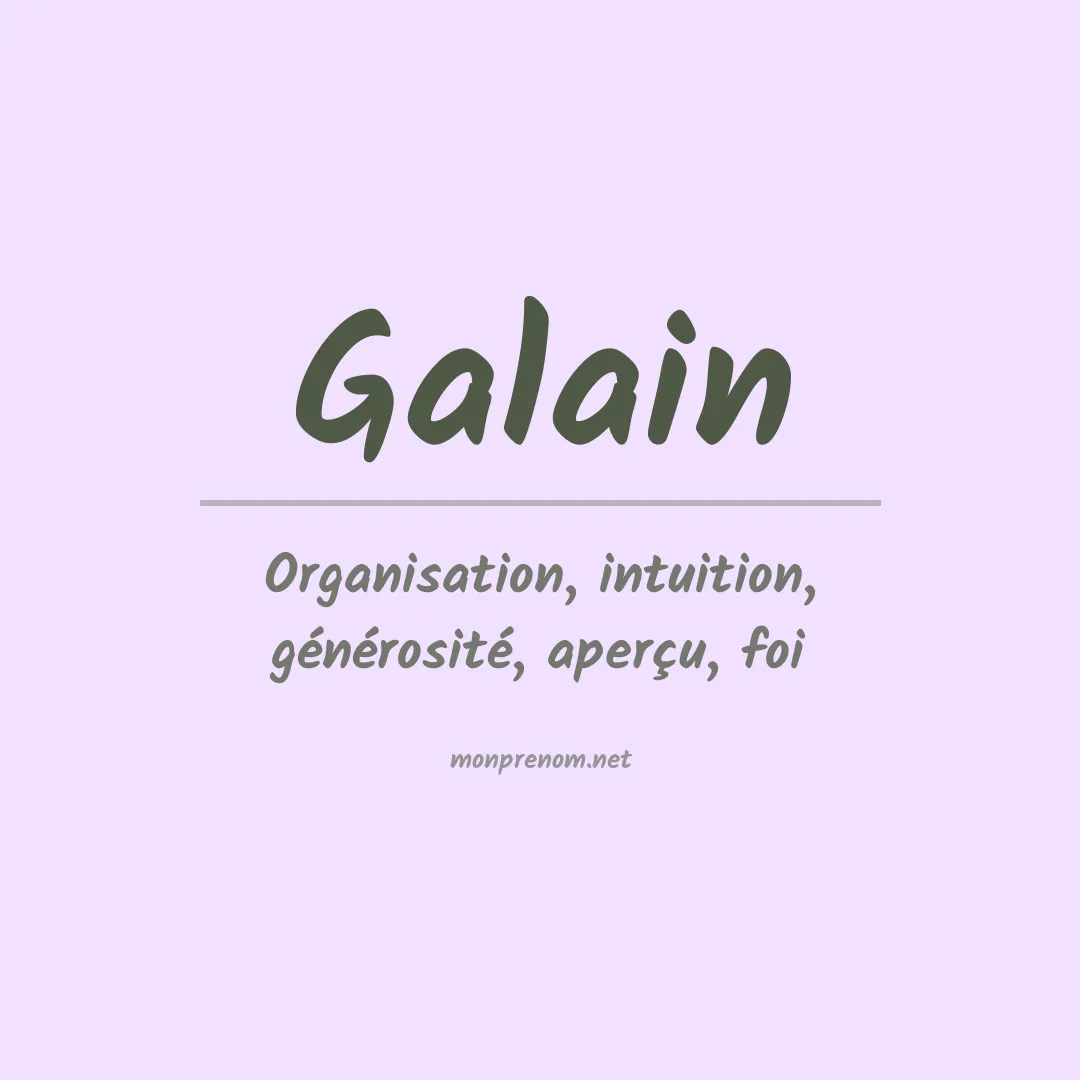 Signification du prénom Galain