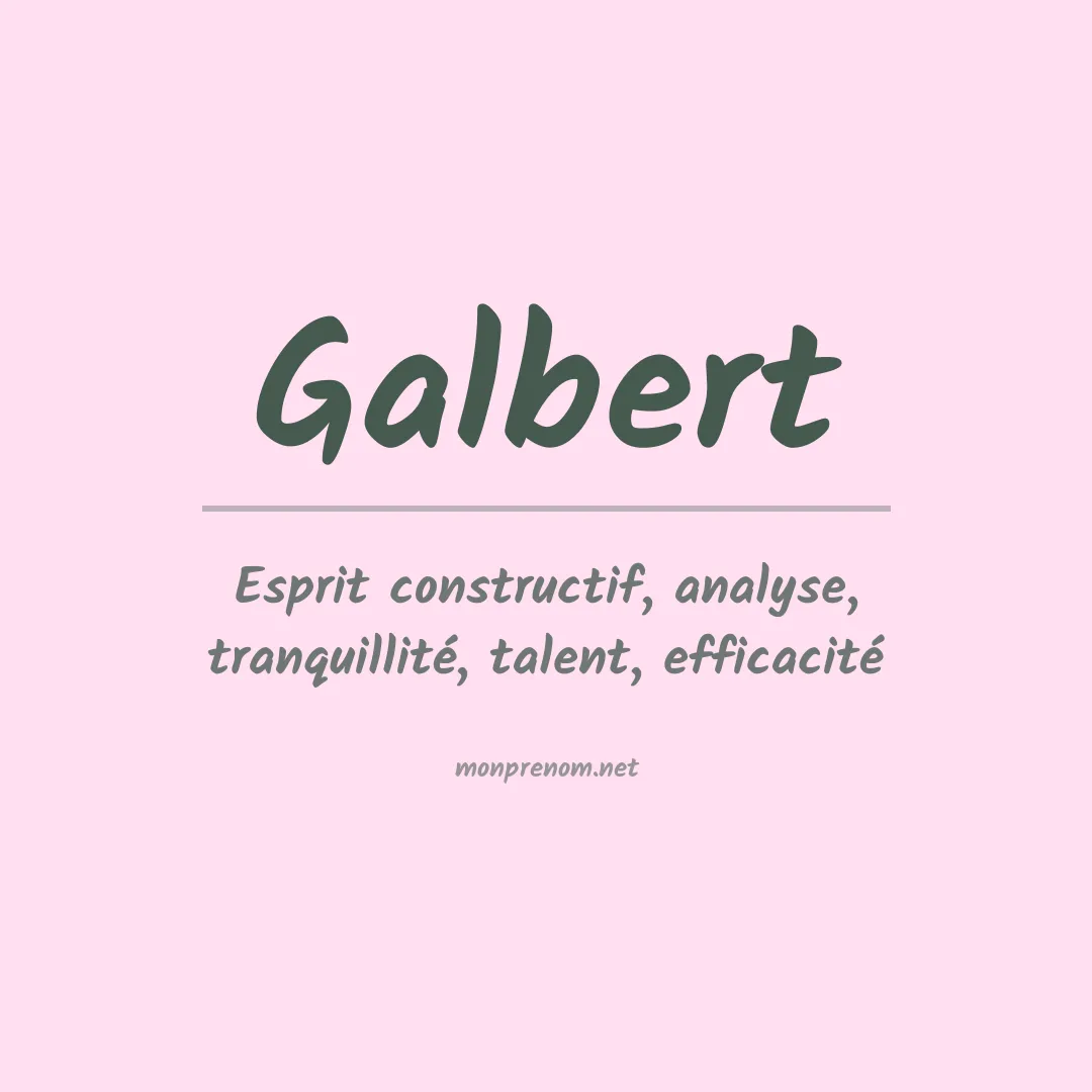 Signification du prénom Galbert